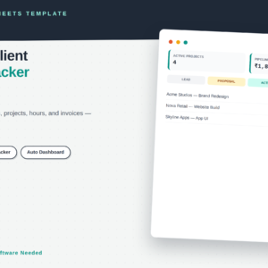 Freelancer Client & Project Tracker — The Mini CRM That Replaces 4 Scattered Spreadsheets