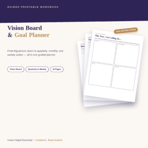 Vision Board & Goal Planner — Printable Goal Setting Workbook with Quarterly, Monthly & Weekly Pages, Instant Download